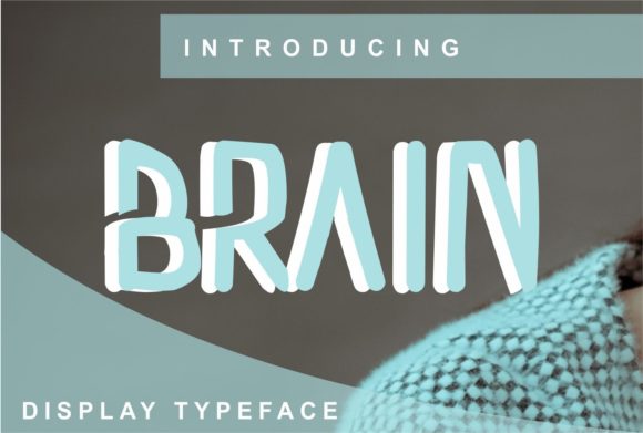 Brain: The Adaptable Display Font for Modern Creators