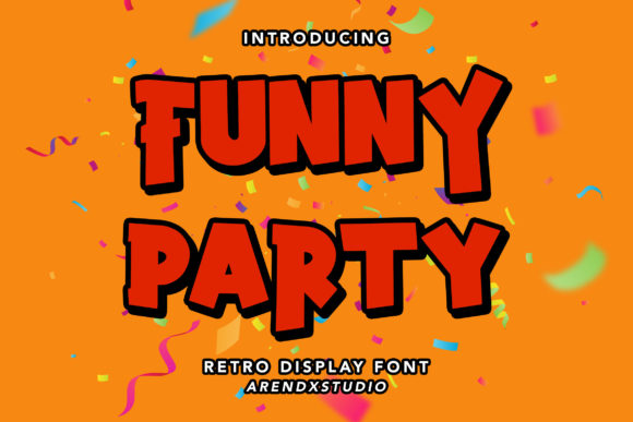 Funny Party: Integrating a Playful Display Font into Professional and Educational Workflows