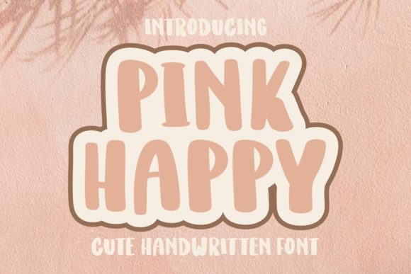 Pink Happy
