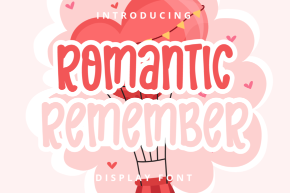Romantic Remember